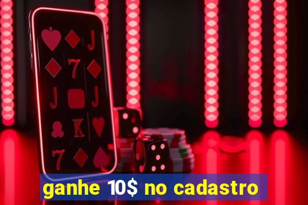 ganhe 10$ no cadastro